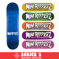 Mini Ripperz Team Logo (Assorted Stains)  Deck 7.5 x 29