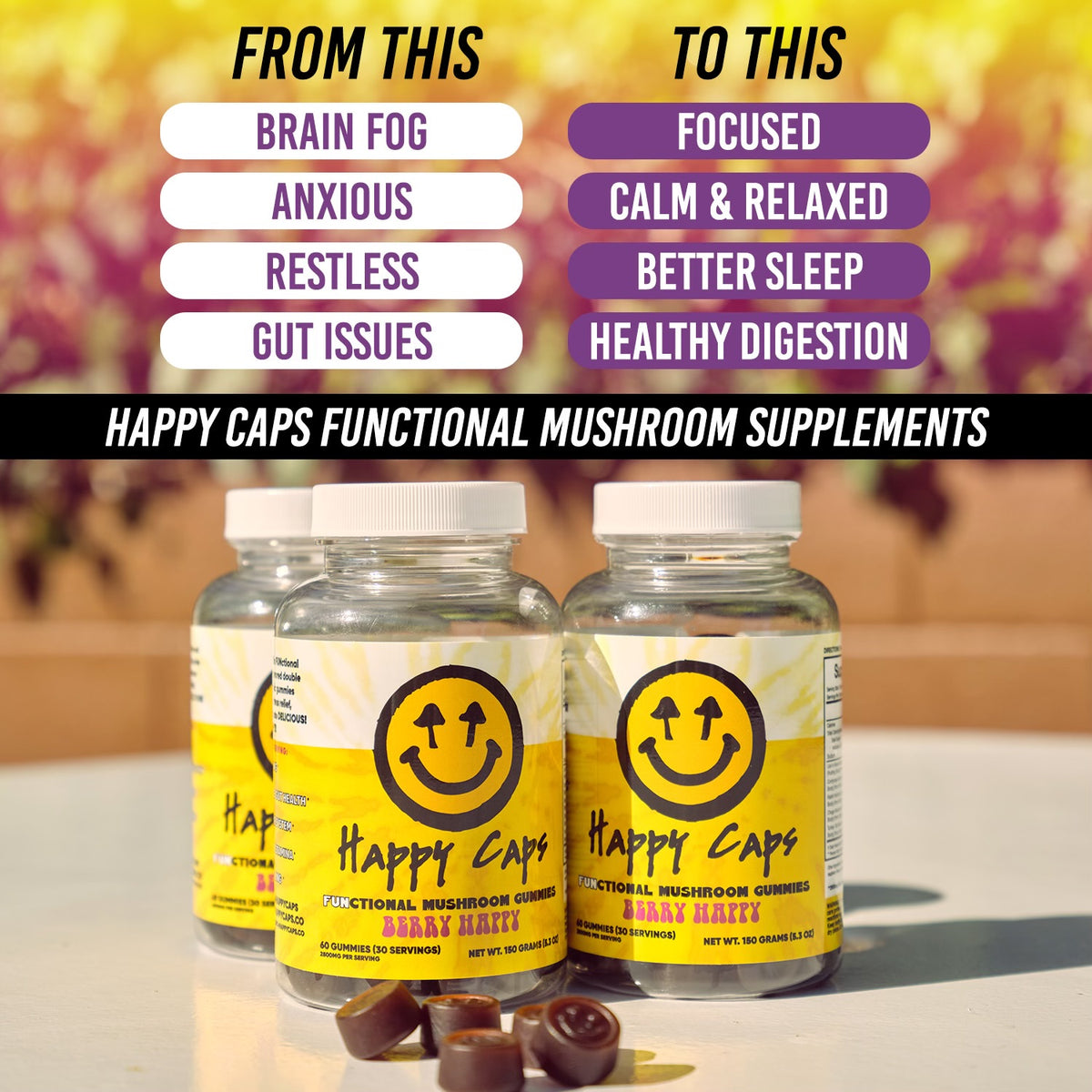 Happy Caps Functional Mushroom Gummies  (21+ over)