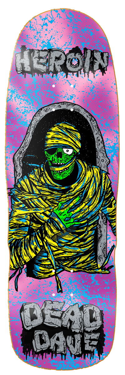 Heroin Dead Dave KO2 Mummy Deck 10.125